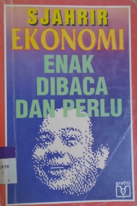 Ekonomi Enak Dibaca Dan Perlu