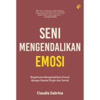 Image of Seni Mengendalikan Emosi