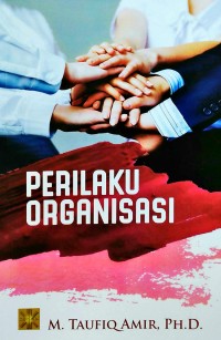 PERILAKU ORGANISASI