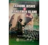 Ekonomi,Bisnis & Manajemen Islami