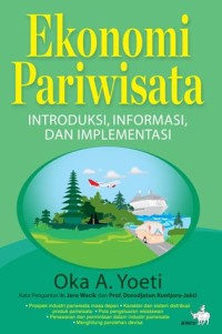 Ekonomi Pariwisata Introduksi, Informasi, dan Implementasi