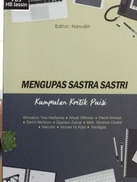 Mengupas Sastra Sastri Kumpulan Kritik Puisi