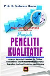 Menjadi PENELITI KUALITATIF