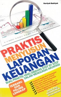 Praktis Menyusun Laporan Keuangan