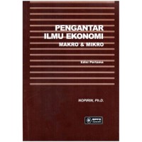 Pengantar Ilmu Ekonomi Mikro & Makro
