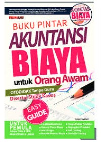 Buku Pintar Akuntansi Biaya Untuk Orang Awam