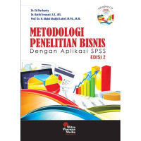 Metodologi Penelitian Bisnis Dengan Aplikasi SPSS Edisi 2