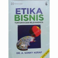 Etika Bisnis Tuntunan Dan Revelensinya