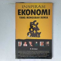 Inspirasi Ekonomi Yang Mengubah Dunia