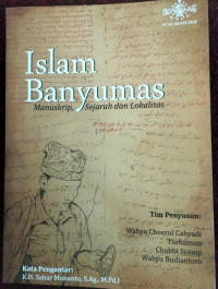 Image of Islam Banyumas Manuskrip, sejarah dan lokalitas
