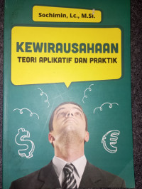 Image of KEWIRAUSAHAAN TEORI APLIKATIF DAN PRAKTIK