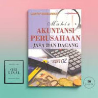 Mahir Akuntansi Perusahaan Jasa dan Dagang