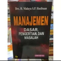 MANAJEMEN DASAR PENGERTIAN DAN MASALAH