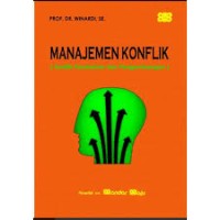 MANAJEMEN KONFLIK (Konflik Perubahan dan Pengembangan)