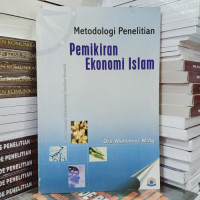 Metodologi Penelitian Pemikiran Ekonomi Islam