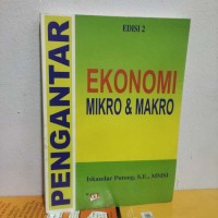 Pengantar Ekonomi Mikro & Makro