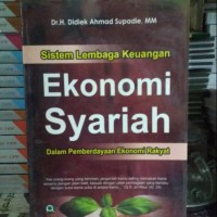 Sistem Lembaga Ekonomi Syariah Dalam Pemberdayaan Ekonomi Rakyat
