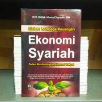 Sistem Lembaga Keuangan Ekonomi Syariah Dalam Pemberdayaan Ekonomi Rakyat