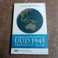 Syariah Konstitusi UUD 1945 Perspektif Islam