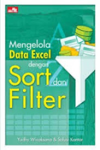 Mengelola Data Excel Dengan Sort dan Filter