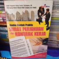 Aneka Contoh Praktis Surat Perjanjian dan Kontrak Kerja