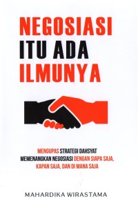 Negosiasi Itu Ada Ilmunya